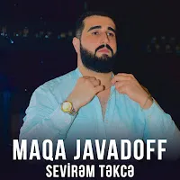 Maqa Javadoff — Sevirəm Təkcə — обложка